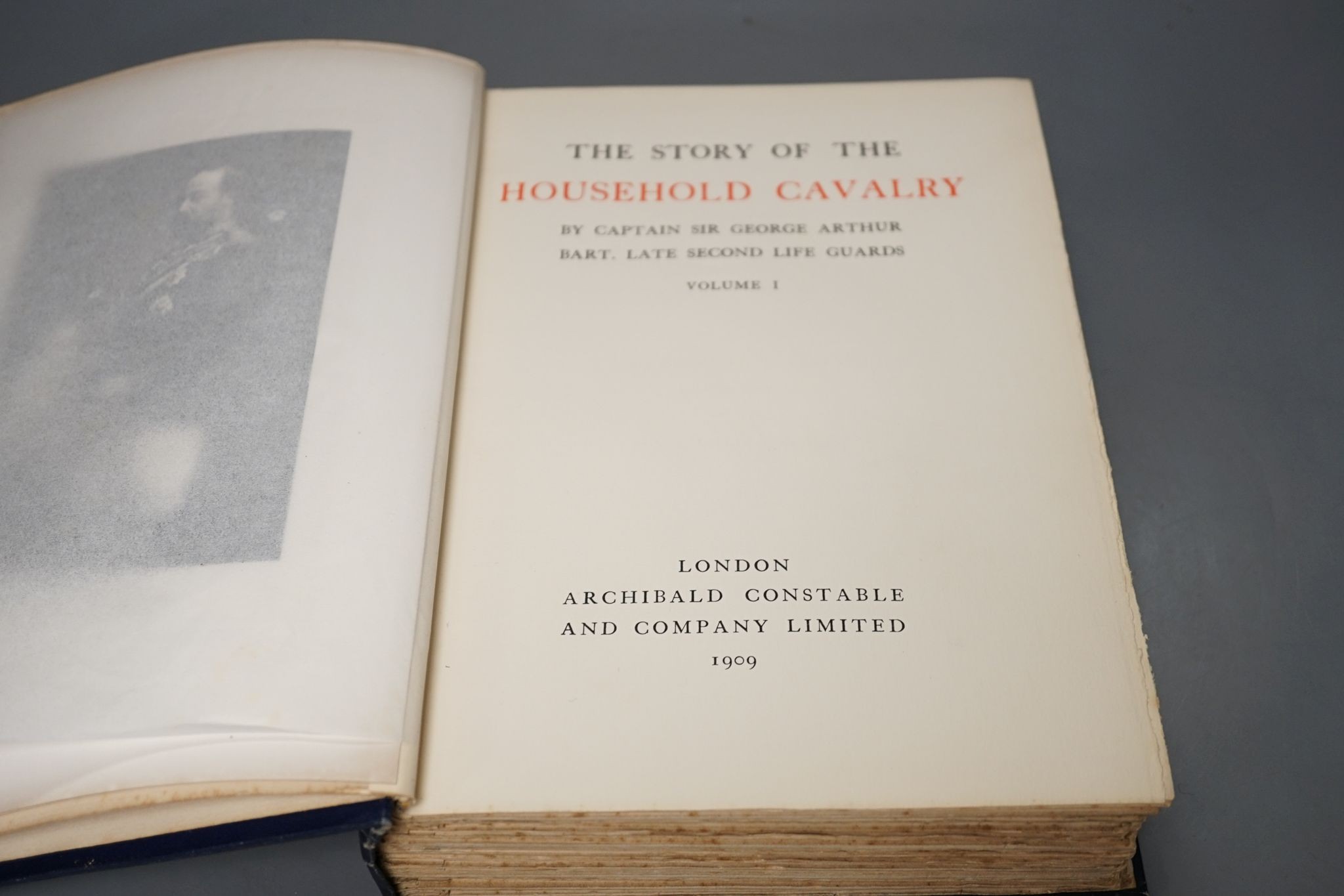 Arthur, George Sir - The Story of the Household Cavalry, 3 vols, London 1909-26